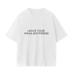 Leave Your Maga Boyfriend Unisex Seamless T-Shirt