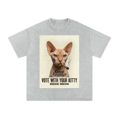 Chinga La Migra Vote with Your Kitty Meow Meow Snow Washed Oversized Cotton T-Shirt