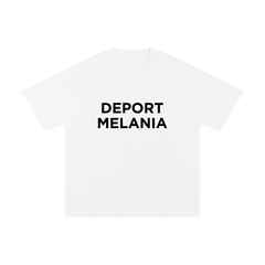 DEPORT MELANIA Unisex Pure Cotton T-Shirt